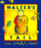 Walter's Tail (Aladdin Picture Books)