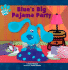 Blue's Big Pajama Party: Blue's Clues