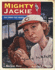 Mighty Jackie: the Strike Out Queen