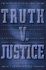Truth V. Justice