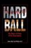 Hard Ball: the Abuse of Power in Pro Team Sports