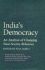 India's Democracy: an Analysis of Changing State-Society Relations (Princeton Legacy Library, 913)