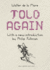 Told Again: Old Tales Told Again-Updated Edition