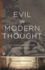 Evil in Modern Thought: an Alternative History of Philosophy (Princeton Classics, 74)