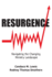 Resurgence: Navigating the Changing Ministry Landscape