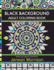Black Background Adult Coloring Book: 60 Coloring Pages Featuring Mandalas, Geometric Designs, Flowers and Repeat Patterns With Stunning Black Backgrounds (Jenean Morrison Adult Coloring Books)
