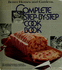 Better Homes and Gardens Complete Step-By-Step Cookbook