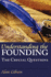 Understanding the Founding: the Crucial Questions (American Political Thought)