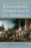 Redeeming Democracy in America American Political Thought American Political Thought University Press of Kansas