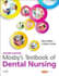 Mosby's Textbook of Dental Nursing By Miller Ma(Ed), Mary; Scully Md Phd, Crispian