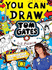 You Can Draw Tom Gates With Liz Pichon: the Must-Have Art Activity Book for Creative Kids!