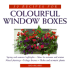 50 Recipes for Colorful Window Boxes