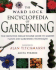 The Ward Lock Encyclopedia of Gardening: the Definite Single-Volume Guide to Garden Plants and Gardening Techniques