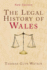 The Legal History of Wales: Second Edition