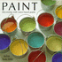 Paint: Choosing, Mixing and Decorating With Water-Based Paints