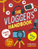 The Vlogger's Handbook: Love It! Live It! Vlog It! : 1