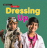 Let's Read: Dressing Up: 1 (Qed Essentials)