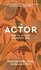 The Actor: How to Live an Authentic Life (1) (Mystery School Series)