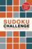 Sudoku Challenge: 200 Fiendish Sudoku Puzzles With a Twist
