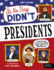 Presidents Format: Paperback