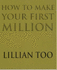 How to Make Your 1st Million