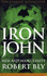 Iron John a Book About Men By Bly, Robert ( Author ) on Aug-02-2001, Paperback