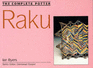 Raku (From the Complete Potter Series)