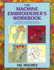 The Machine Embroiderer's Workbook