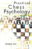 Practical Chess Psychology