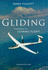 Gliding: Handbook on Soaring Flight (Flying and Gliding)