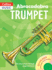Abracadabra Trumpet: the Way to Learn Through Songs and Tunes: Pupils Book (Abracadabra)