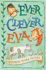 Ever Clever Eva (White Wolves: Stories From Different Cultures)