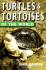 Turtles and Tortoises of the World: Alderton, David