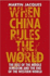 When China Rules the World