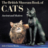 The British Museum Book of Cats: Ancient and Modern