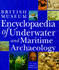 Encyclopaedia of Underwater and Maritime Archaeology (Encyclopedia)