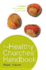 The Healthy Churches' Handbook: a Process for Revitalizing Your Church