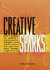 Creative Sparks: an Index of 150+ Concepts, Images and Exercises to Ignite Your Design Ingenuity