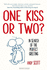 One Kiss Or Two? in Search of the Perfect Greeting