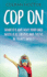 Cop on: What It is and Why Your Child Needs It to Thrive and Survive in Today's World