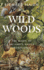 Wild Woods Format: Paperback