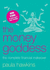 The Money Goddess: the Complete Financial Makeover