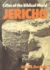 Cities of the Biblical World: Jericho