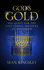 Gods Gold: the Quest for the Lost Temple Treasure of Jerusalem
