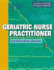 Geriatric Nurse Practitioner: Certification Review