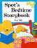 Spot's Bedtime Storybook (Spot)