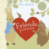 Friends Forever (Peter Rabbit Naturally Better)