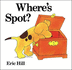 Where's Spot? (Spot-Original Lift the Flap)