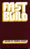 Fast Build