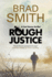 Rough Justice (a Carl Burns Thriller, 1)